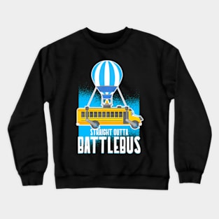 Straight Out The Battle Bus Video Crewneck Sweatshirt